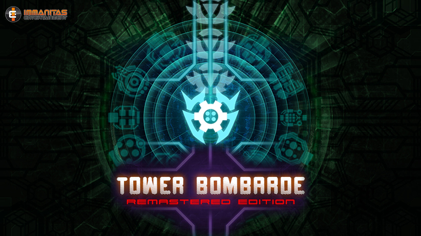 Tower Bombarde Remasterd Edition